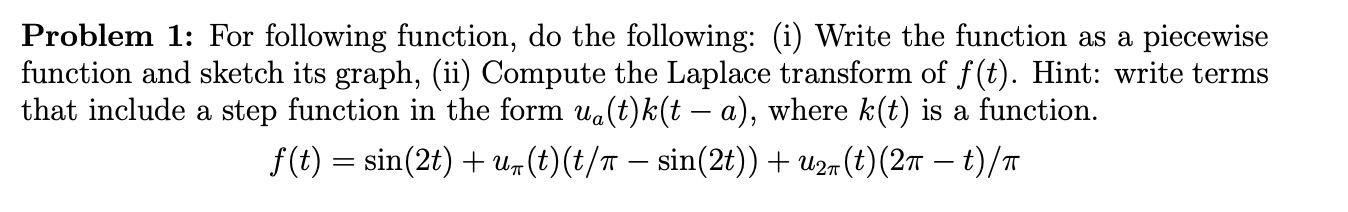Solved Problem 1: For following function, do the following: | Chegg.com