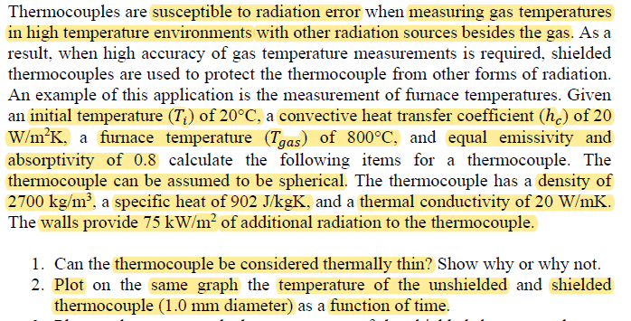 Solved Thermocouples Are Susceptible To Radiation Error W Chegg Com