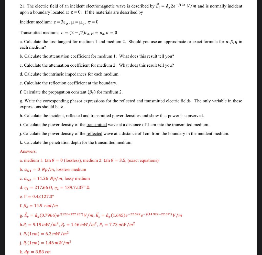 Solved 21. The electric field of an incident electromagnetic | Chegg.com