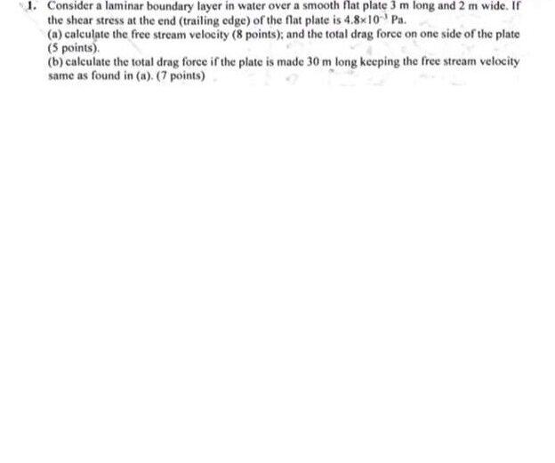 Solved 1. Consider a laminar boundary layer in water over a | Chegg.com