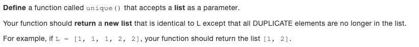 Solved Define a function called unique () that accepts a | Chegg.com