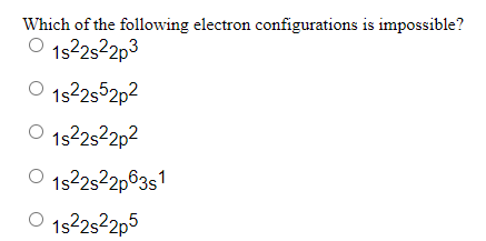 Solved Which of the following electron configurations is | Chegg.com