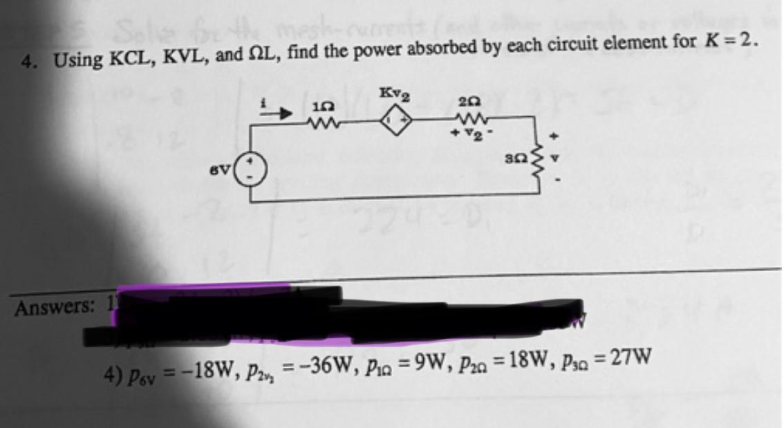 Solved Answer Of Each Power Absorbed By Each Circuit At The | Chegg.com