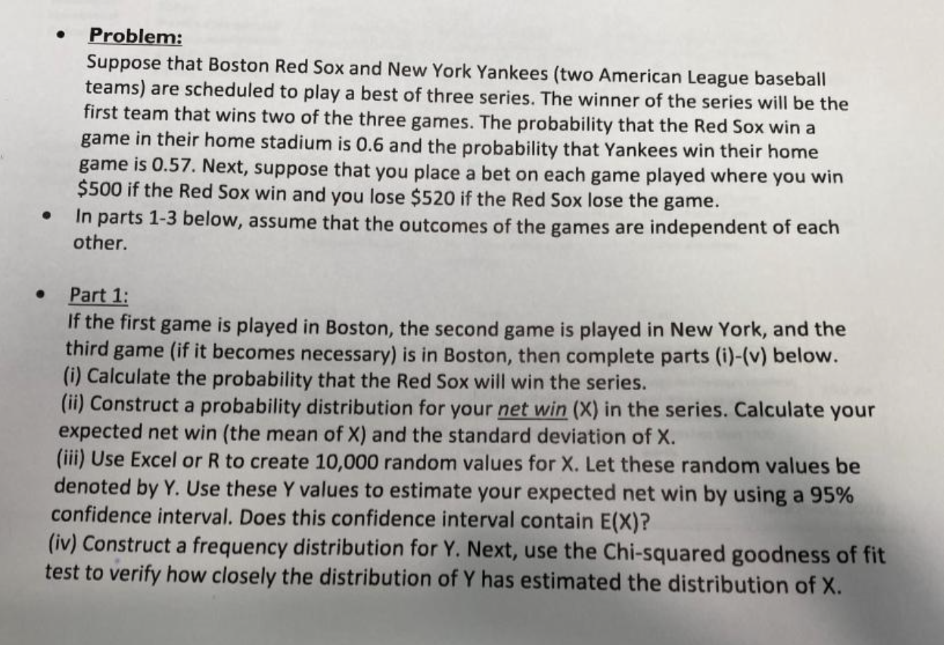 Problem: Suppose That Boston Red Sox And New York | Chegg.com