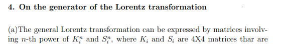 4. On the generator of the Lorentz transformation (a) | Chegg.com