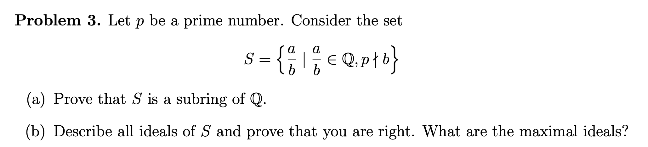 Solved Problem 3. Let P Be A Prime Number. Consider The Set | Chegg.com