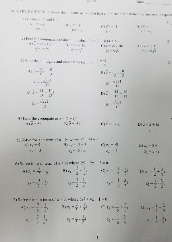 Solved Quiz #2 Name MULTIPLE CHOICE, Choose the one | Chegg.com