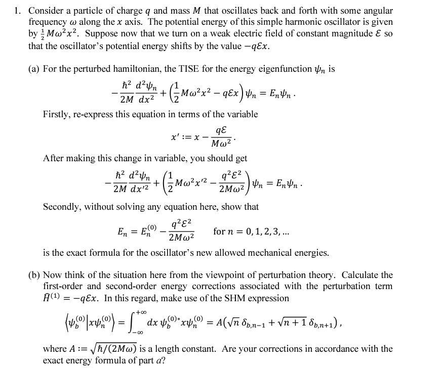 Solved Consider a particle of charge q and mass M that | Chegg.com