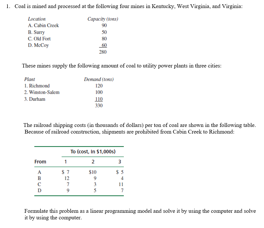 Solved 1 coal is mined and processed at the following four chegg