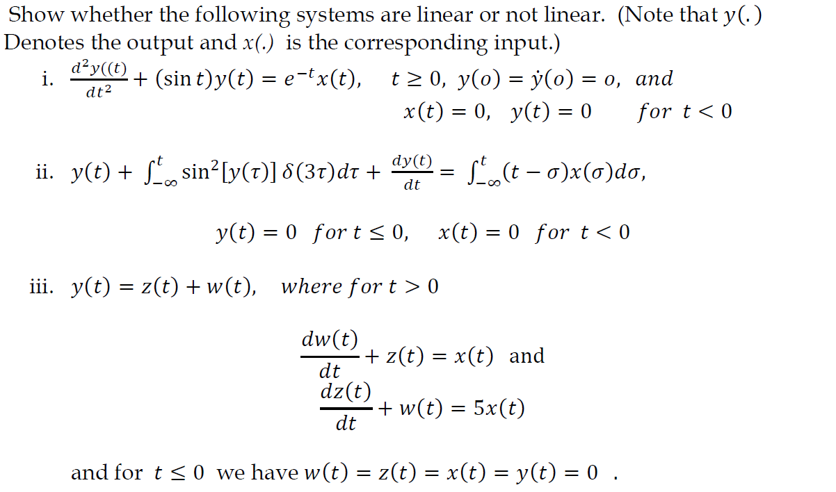 Solved Show whether the following systems are linear or not | Chegg.com