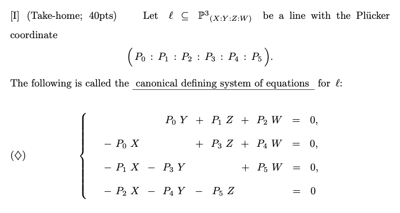 Letl C P3x Y Z W Be A Line With The Plucker I Tak Chegg Com