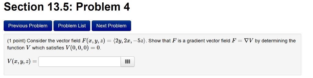 Solved Section 13.5: Problem 4 Previous Problem Problem List | Chegg.com