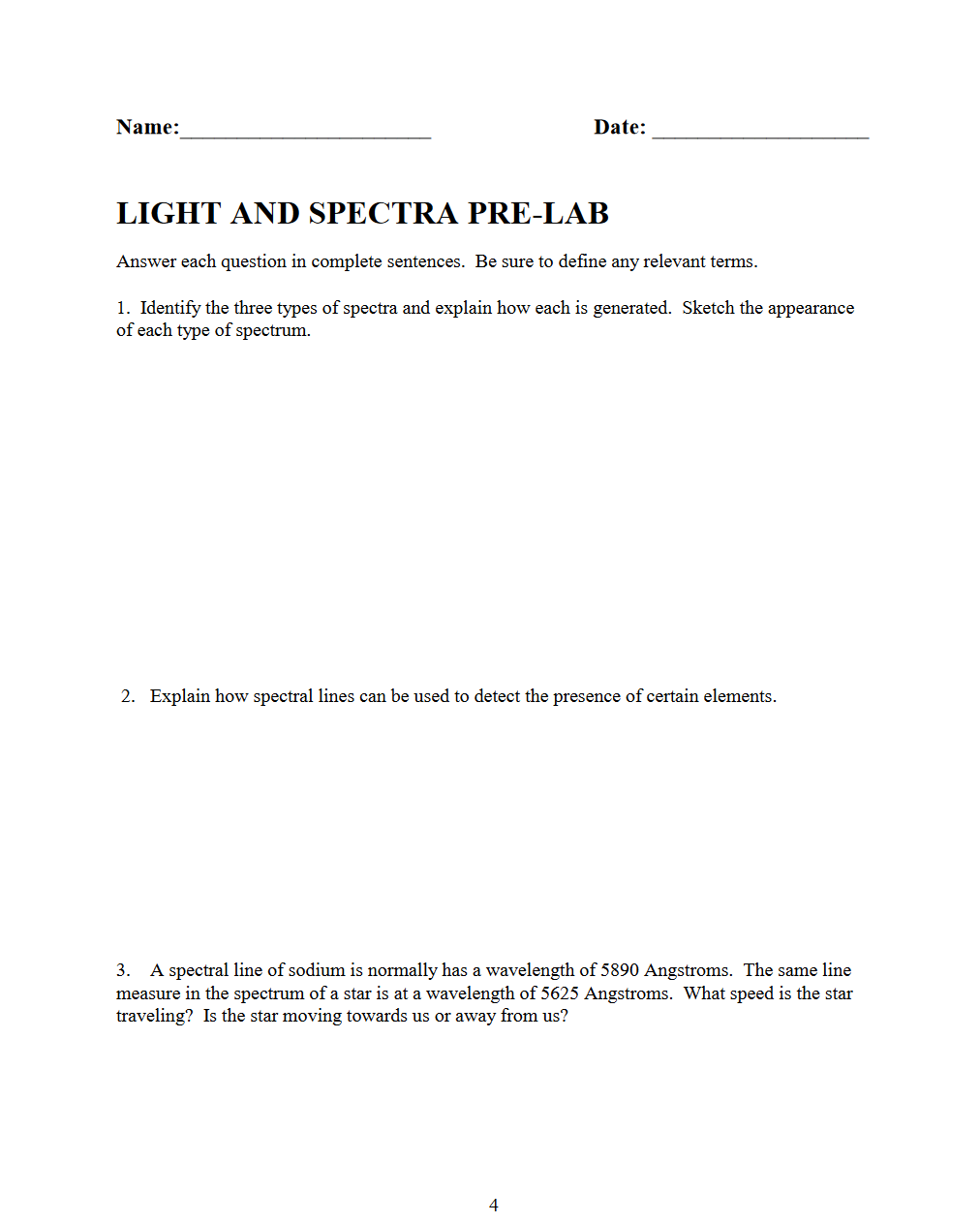 Solved Name Date LIGHT AND SPECTRA PRELAB Answer each