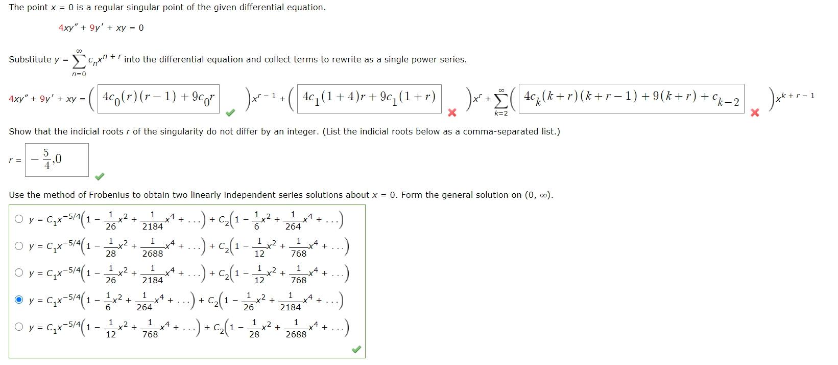 Solved The Point X 0 Is A Regular Singular Point Of The Chegg Com