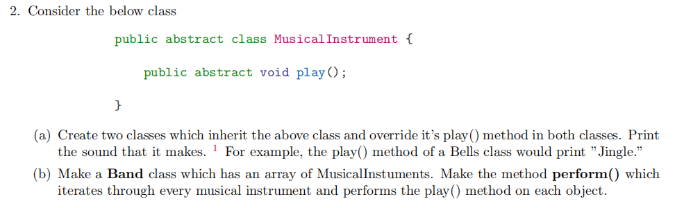 Solved 2. Consider the below class public abstract class | Chegg.com