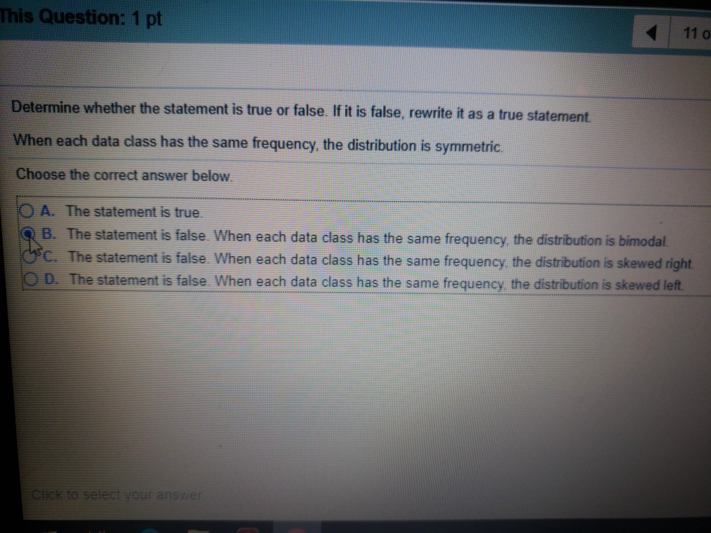 Solved This Question: 1 pt 0 Determine whether the statement | Chegg.com