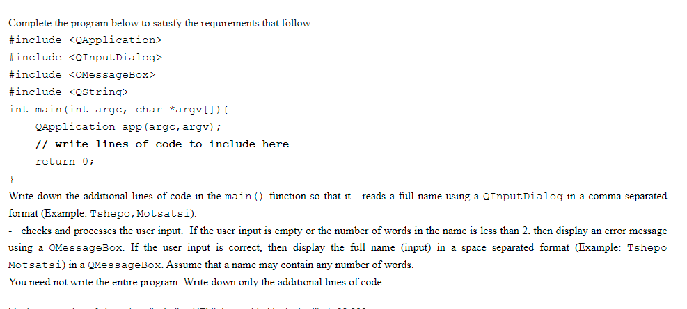 Solved Complete the program below to satisfy the | Chegg.com