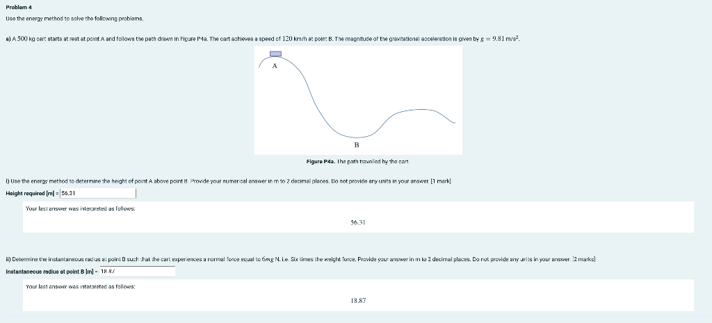 Solved Problem 4 Use the energy method to solve the | Chegg.com