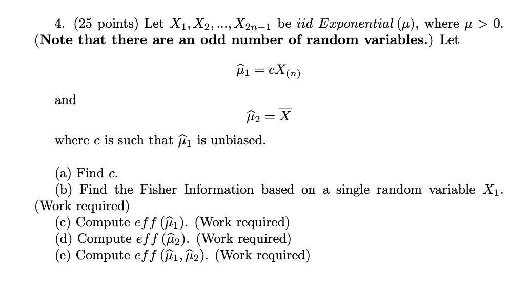 Solved 4 25 Points Let X1 X2 X2n 1 Be Iid Chegg Com