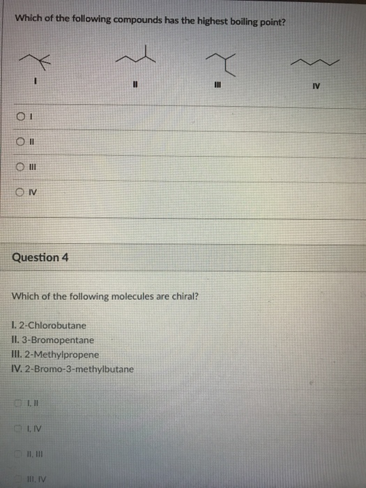 Which Of The Following Molecules Has The Highest Boiling Point 