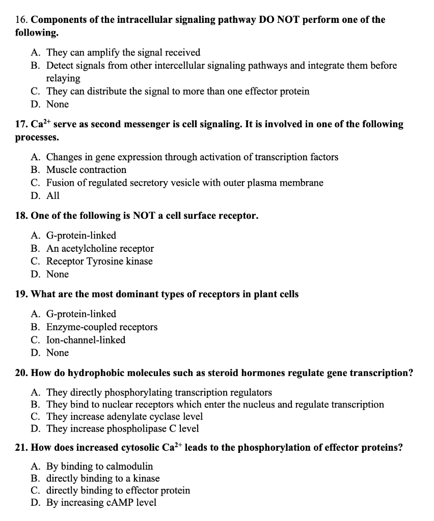 Solved 16. Components of the intracellular signaling pathway | Chegg.com