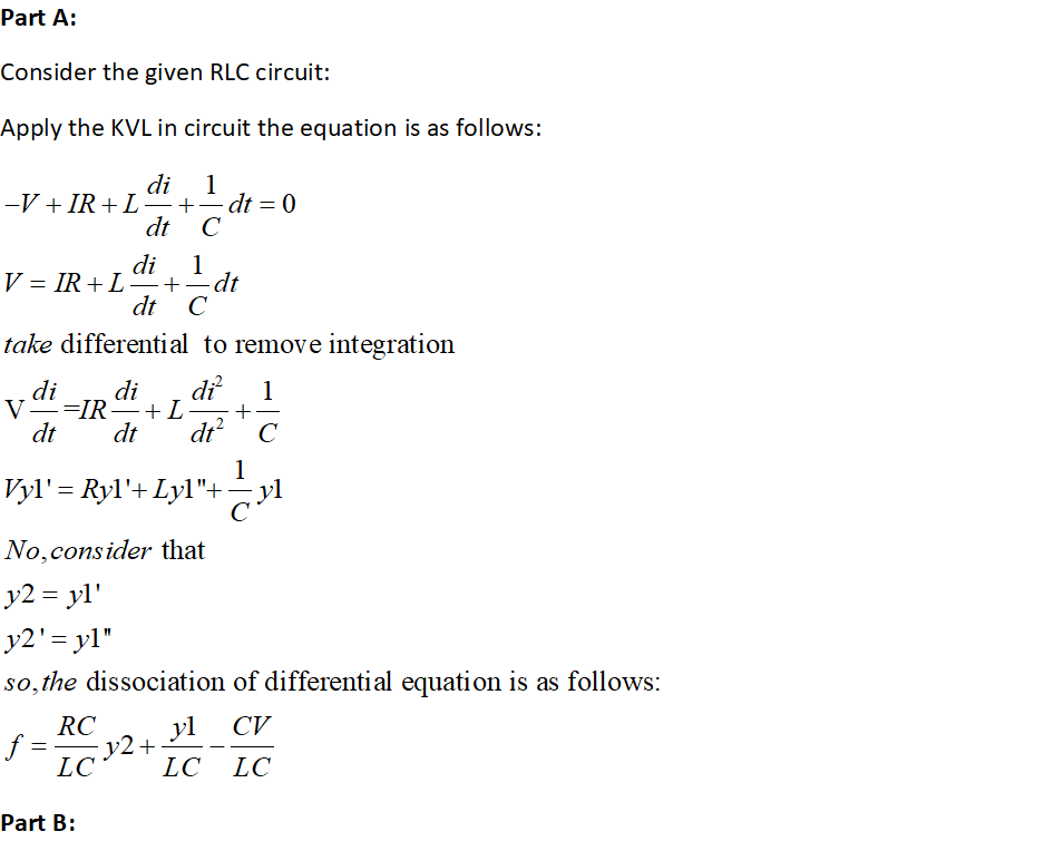 Solved Please Answer Part Using Matlab Thanks Part B Analysing Rlc Circuit Part Using Numerical M Q
