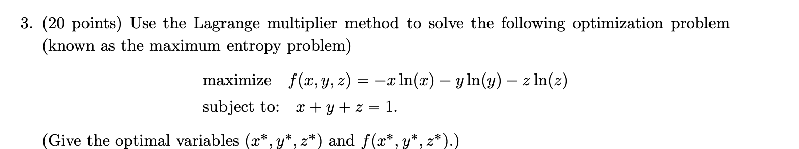 Solved (20 ﻿points) ﻿Use the Lagrange multiplier method to | Chegg.com