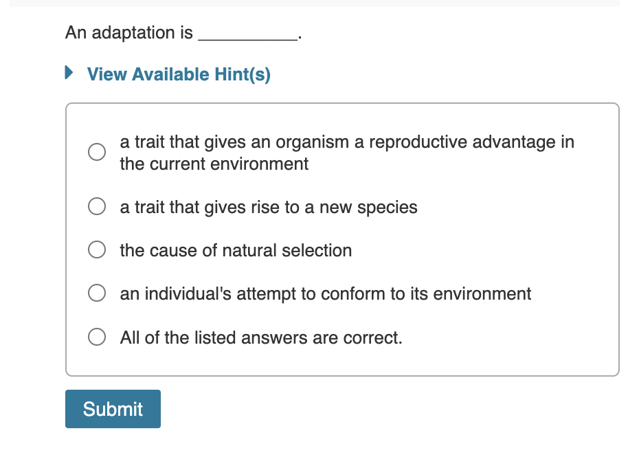 Solved An adaptation is View Available Hint(s) a trait that | Chegg.com