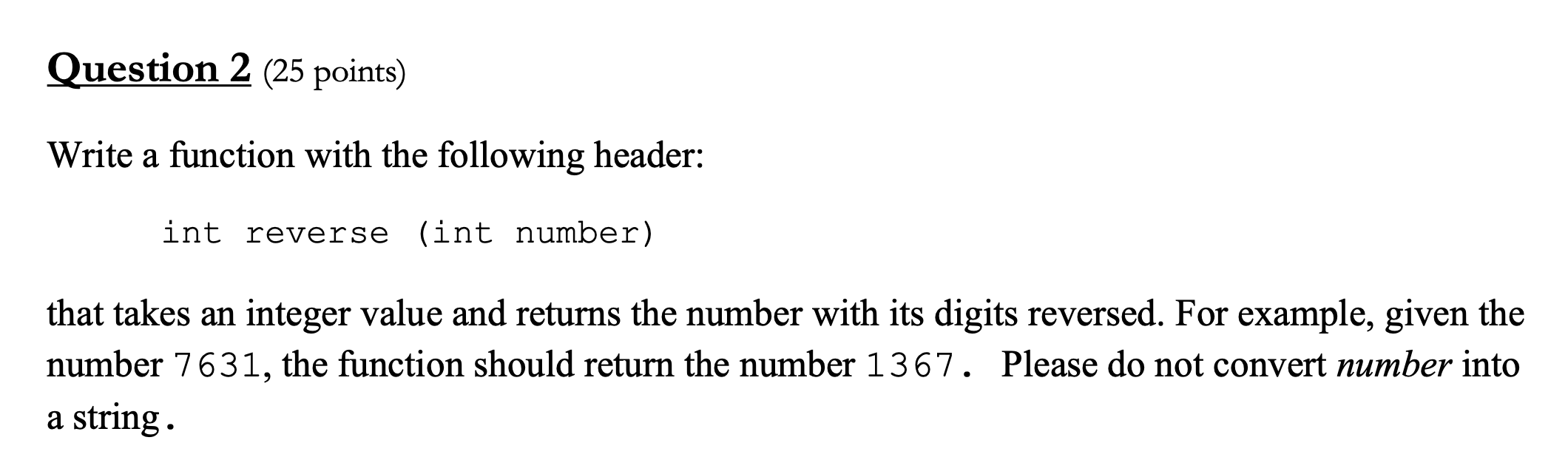 Solved Question 2 (25 points) Write a function with the | Chegg.com