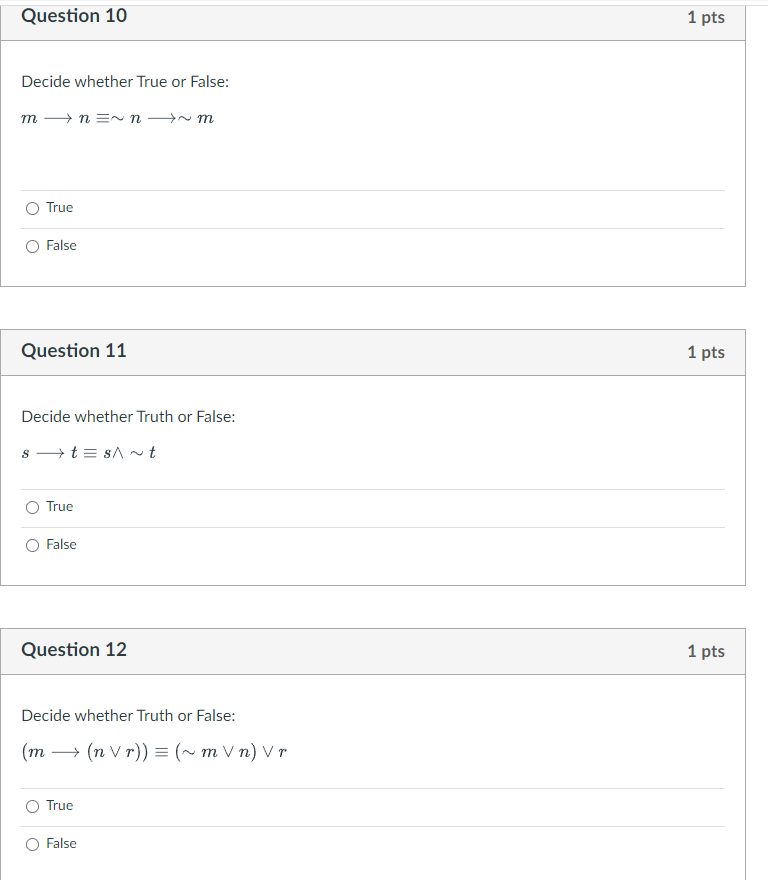 Solved Question 10 1 pts Decide whether True or False: | Chegg.com