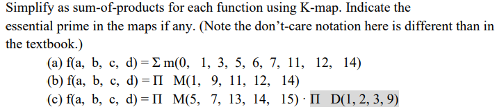 Solved Simplify as sum-of-products for each function using | Chegg.com