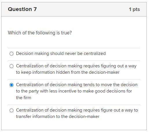 Solved Question 7 1 pts Which of the following is true? | Chegg.com