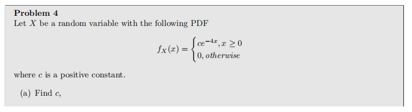 Solved Problem 4 Let X be a random variable with the | Chegg.com