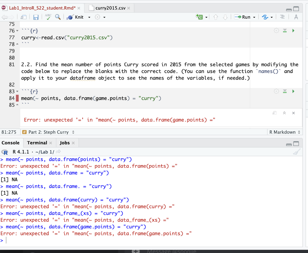 Solved ABC Lab1_IntroR_S22_student.Rmd* x curry2015.csv H | Chegg.com