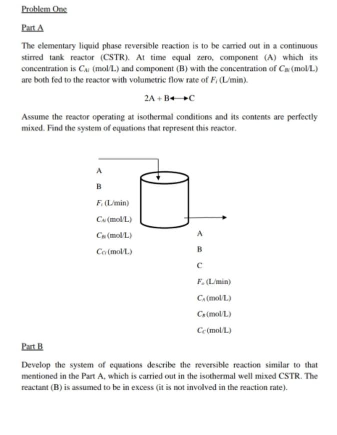 Solved Problem One Part A The elementary liquid phase | Chegg.com