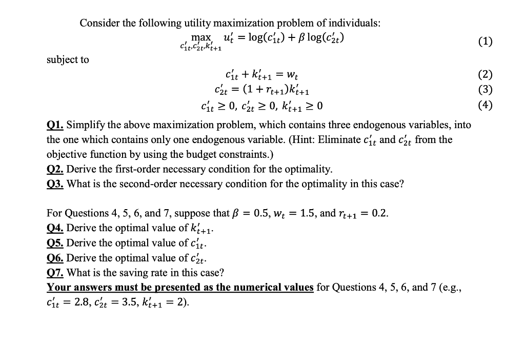 Solved (1) = Consider the following utility maximization | Chegg.com