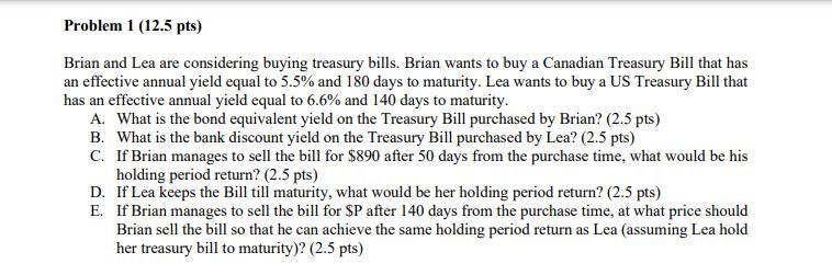 Solved Brian And Lea Are Considering Buying Treasury Bills. | Chegg.com