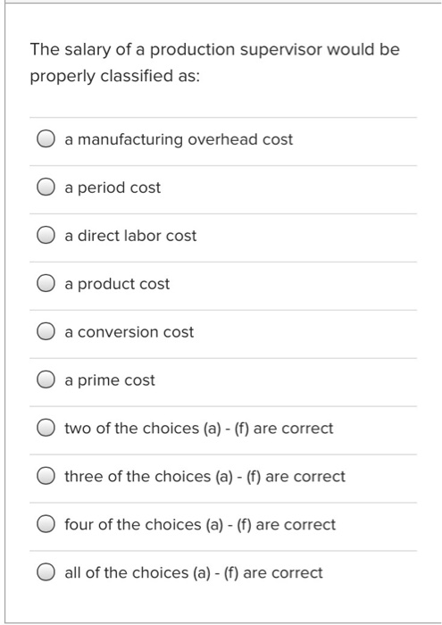 solved-the-salary-of-a-production-supervisor-would-be-chegg