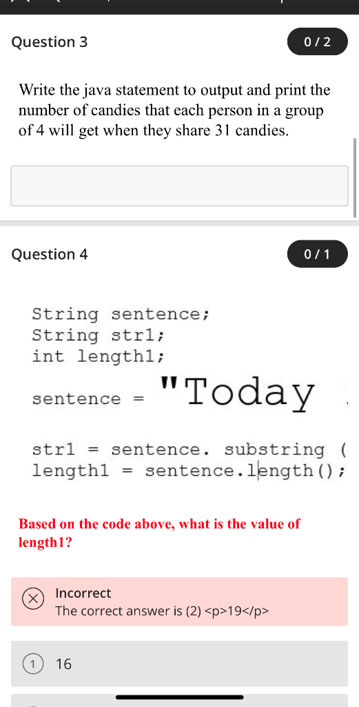 Solved Question 3 0/2 Write the java statement to output and | Chegg.com