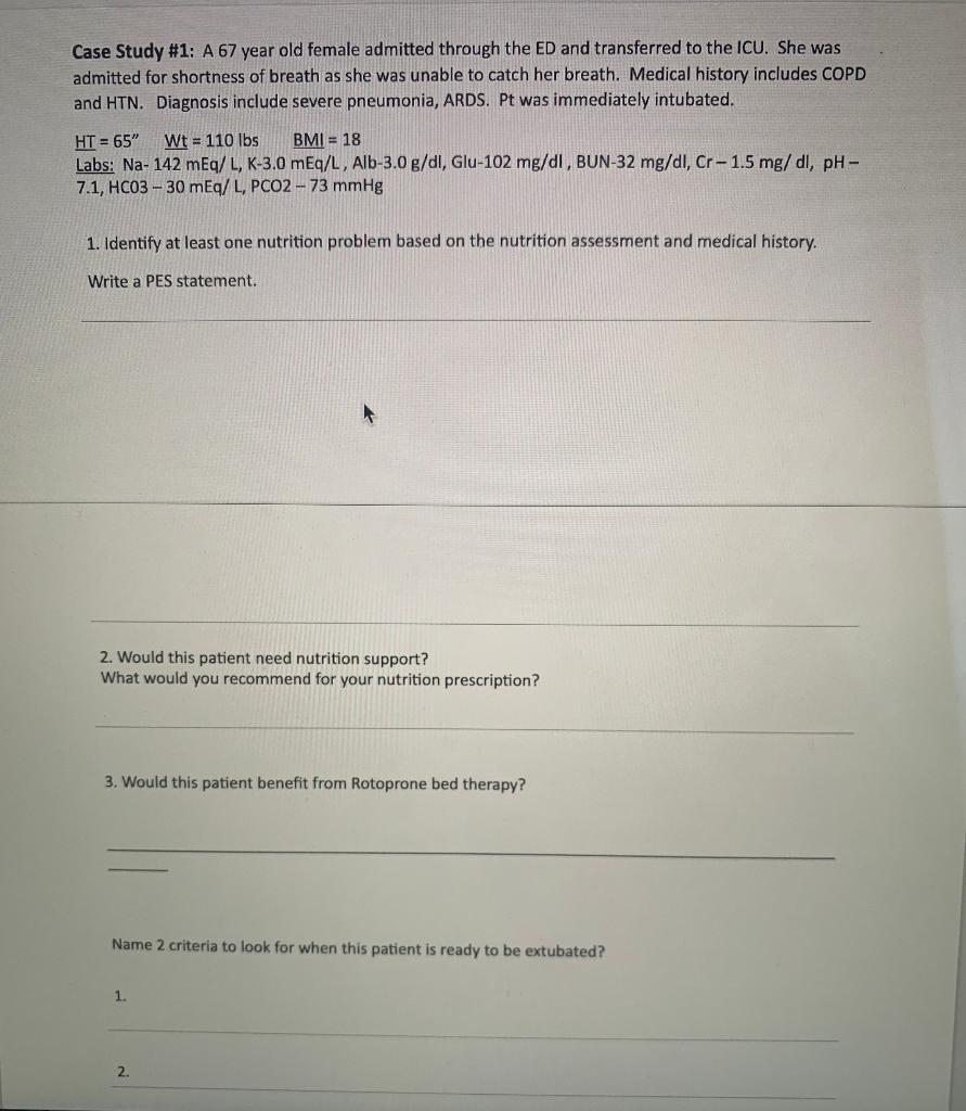 Solved Case Study #1: A 67 year old female admitted through | Chegg.com