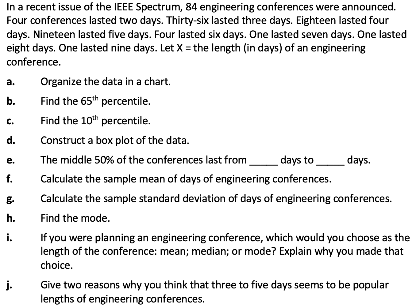 Solved a. a In a recent issue of the IEEE Spectrum, 84 | Chegg.com