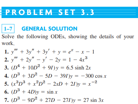 Solved GENERAL SOLUTION Solve the following ODEs, showing | Chegg.com