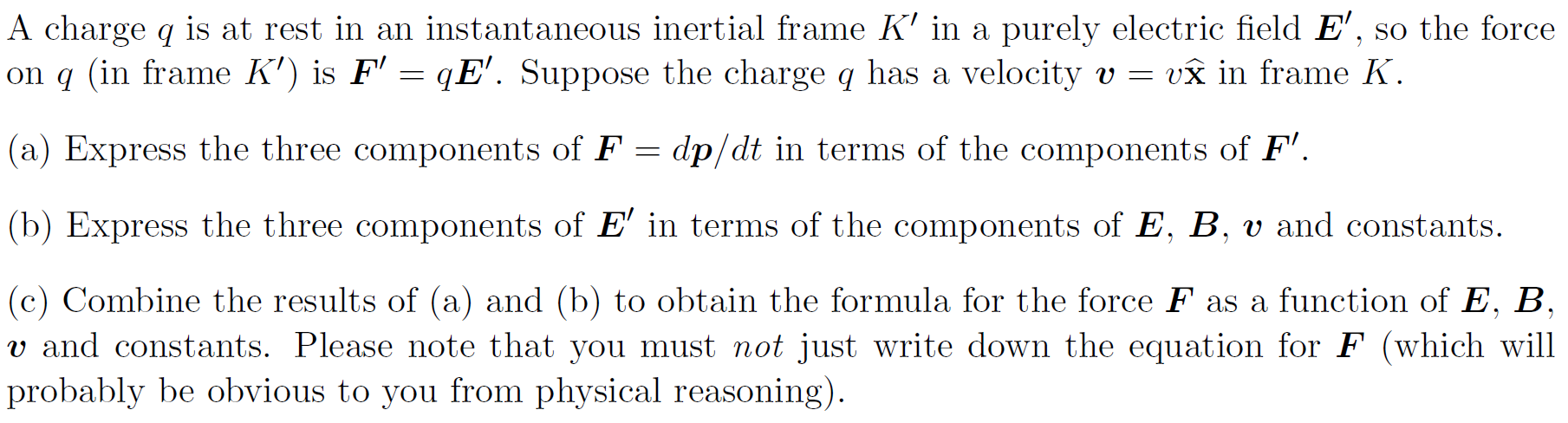 A charge q is at rest in an instantaneous inertial | Chegg.com
