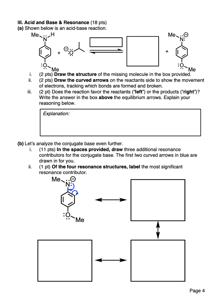 Solved III. Acid and Base & Resonance (18 pts) (a) Shown | Chegg.com