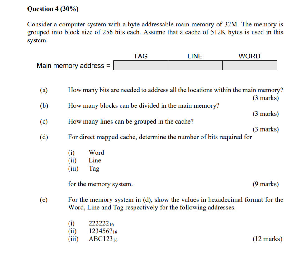 Solved Question 4 (30%) Consider a computer system with a | Chegg.com