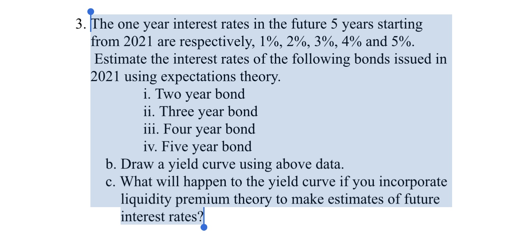 the interest rate a company pays on 1-year 5-year