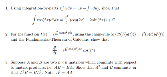 Solved 1. Using integration-by-parts (Sudu = = uv - S vdu), | Chegg.com