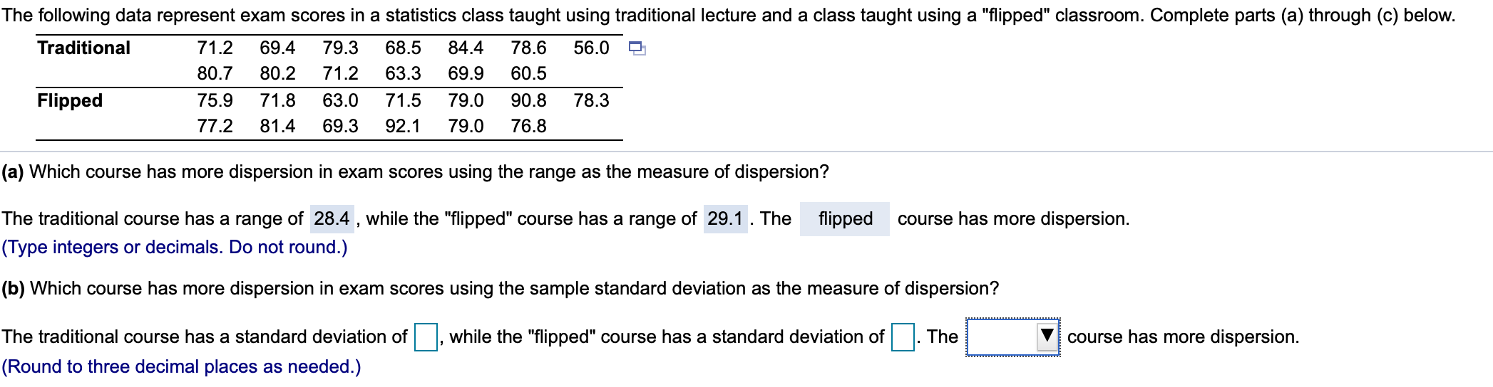 Solved The following data represent exam scores in a | Chegg.com