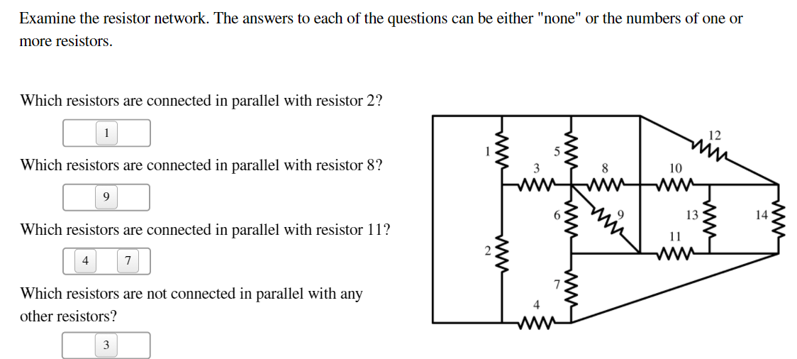 Solved Examine the resistor network. The answers to each of | Chegg.com