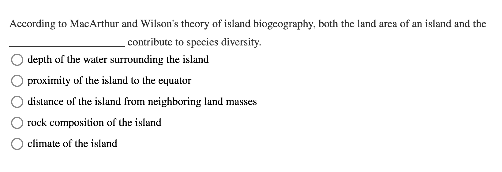 Solved According to MacArthur and Wilson's theory of island